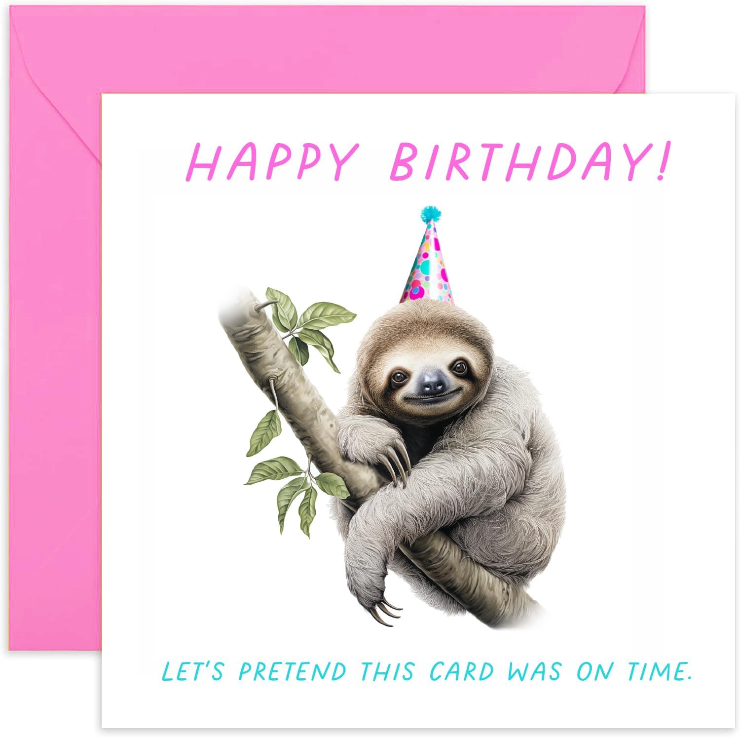 Old English Co. Belated Birthday Card for Him or Her - Delayed Sloth Birthday Card for Brother, Sister, Friend - Funny Late Birthday Card for Man or