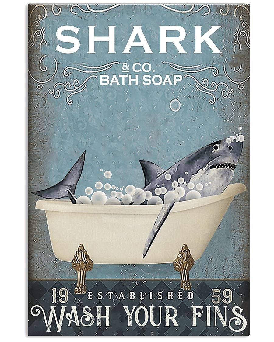 Bioprocess Shark And Co Bath Soap Wash Your Fins Vintage Poster Tin Signs 8X12 Inch Fun Gift