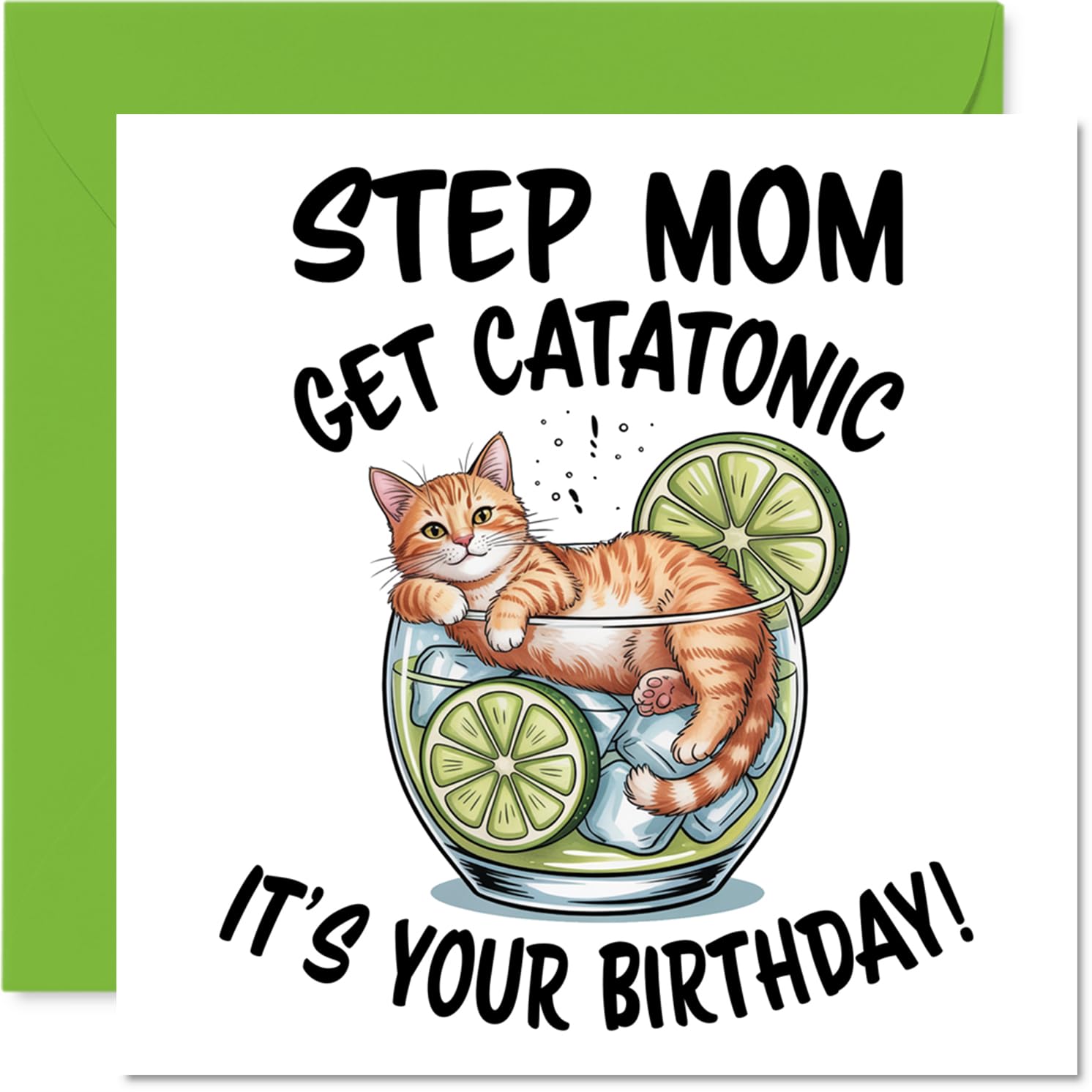 Step Mom Birthday Card, Catatonic