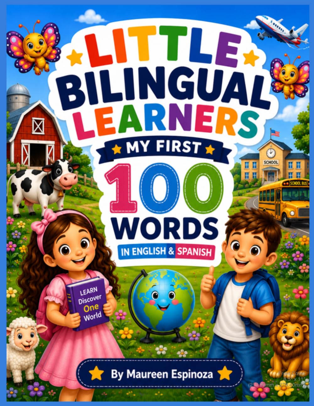 My First 100 Words in English & Spanish (Little Bilingual Learners)
