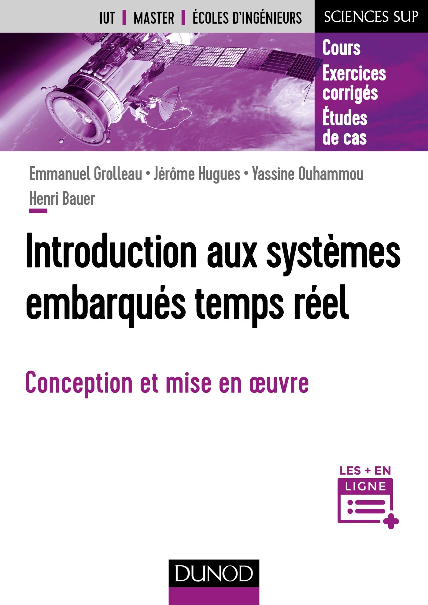 Introduction aux systèmes embarqués temps réel - Fondamentaux et études de cas: Conception et mise en oeuvre