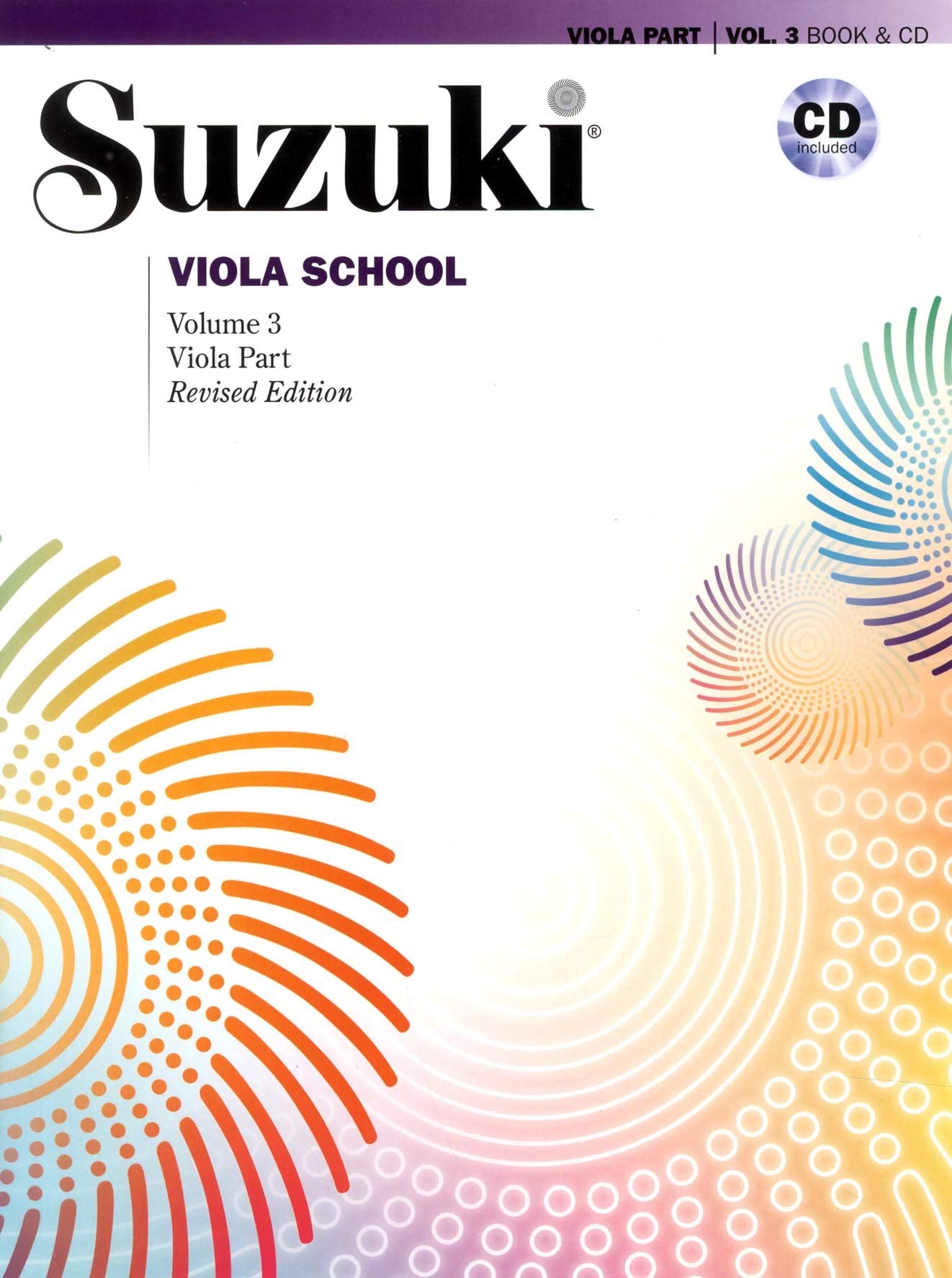 Suzuki Viola School, Volume 3 (Revised): Revised Edition