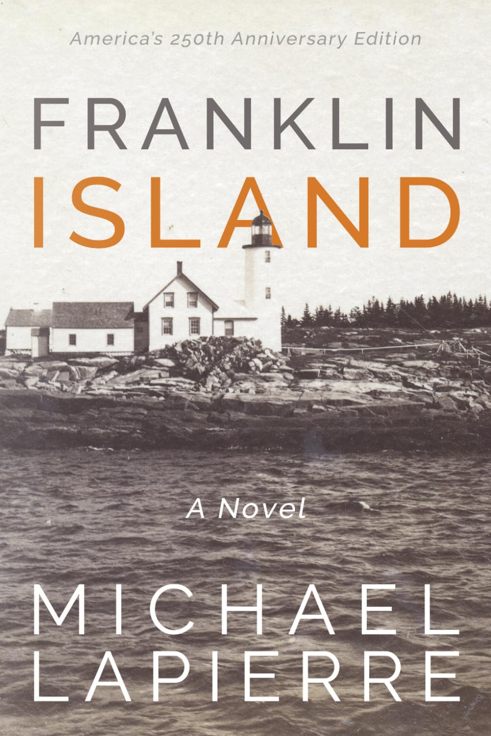 Franklin Island: Our Island Lighthouse Paradise