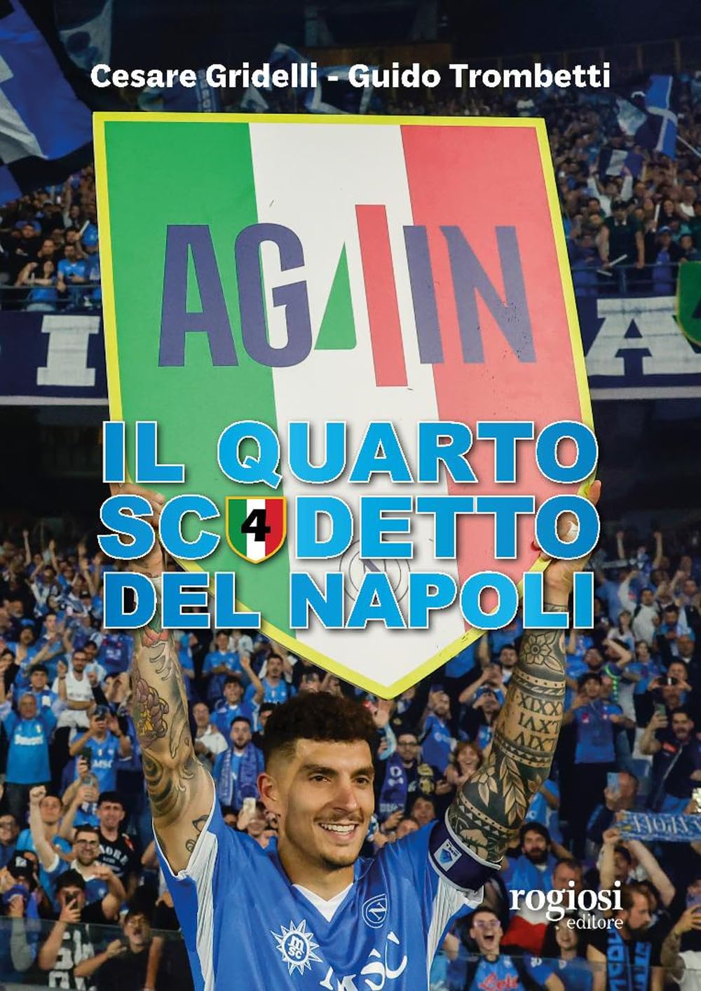 Il Quarto Scudetto Del Napoli - 4