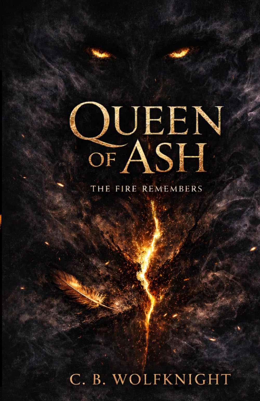 Queen of Ash: The fire Remembers
