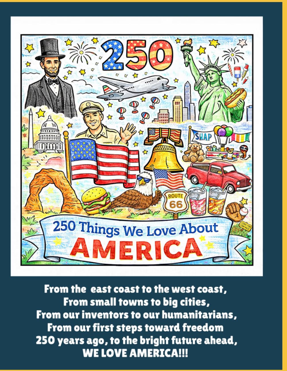 250 Things We Love about America
