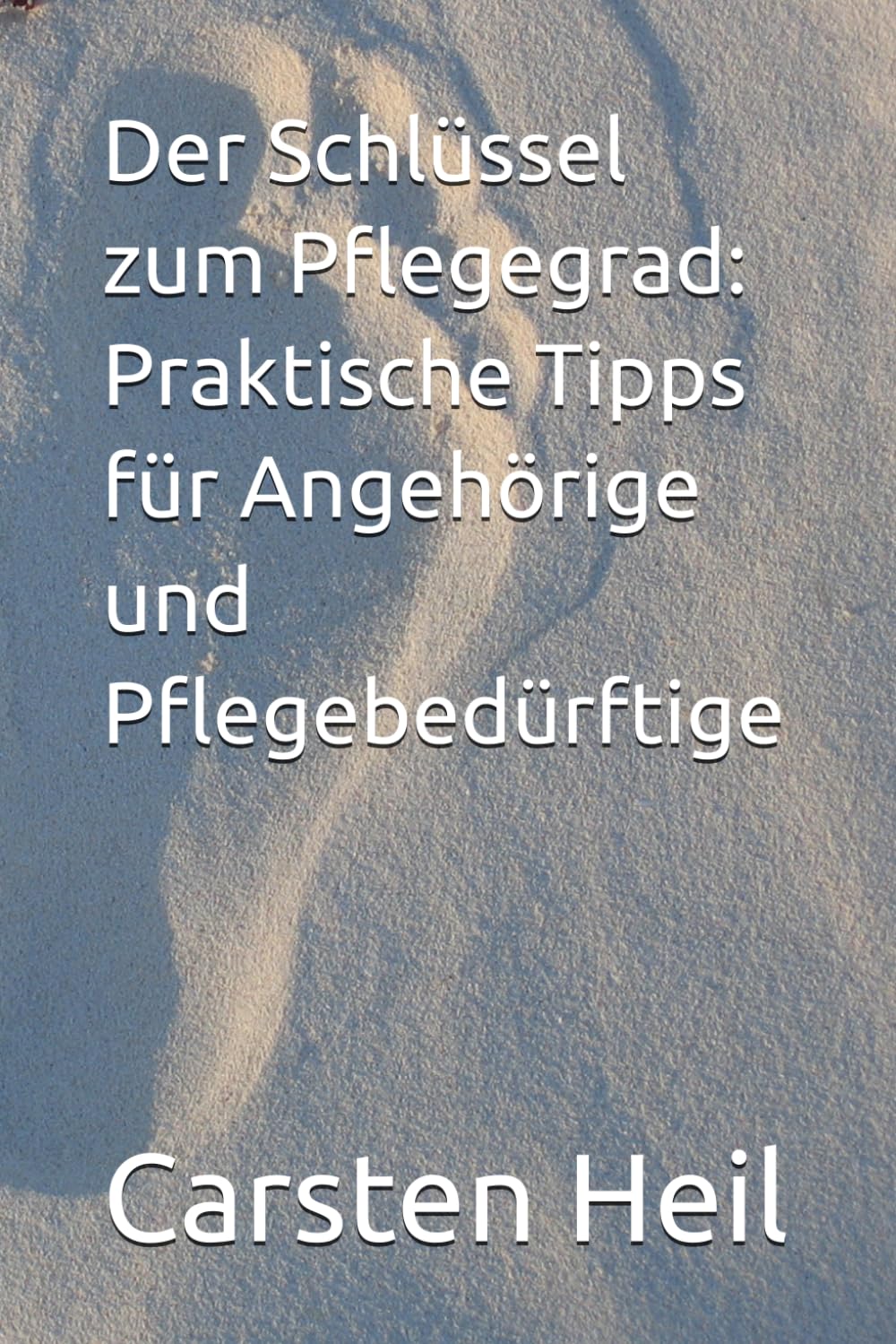 Der Schlüssel zum Pflegegrad: Praktische Tipps für Angehörige und Pflegebedürftige