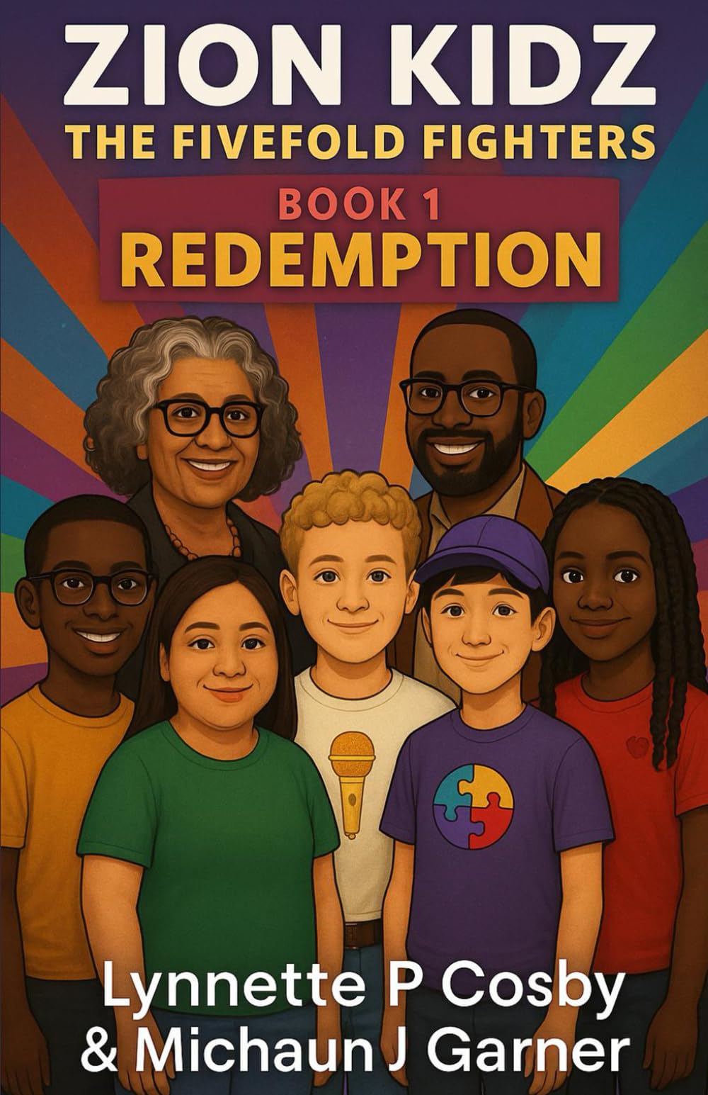 ZION KIDZ - The Fivefold Fighters: Book 1: REDEMPTION