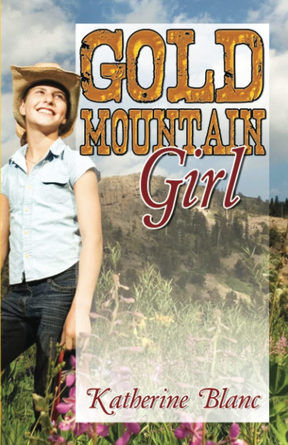 Gold Mountain Girl