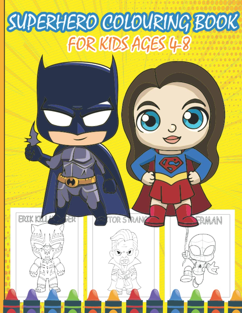 SUPERHERO COLOURING BOOK FOR KIDS AGES 4-8: 70 superheros funny