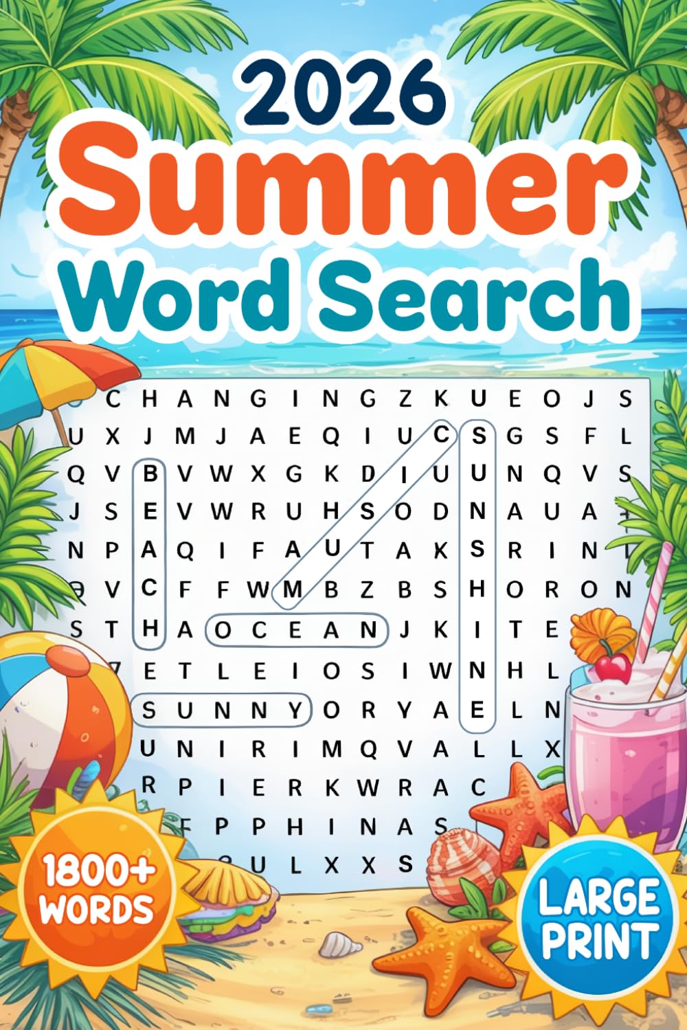 2026 Summer Word Search: 1800+ New Words - 88 Relaxing Summer Themed Word Find Puzzle Book For Adults & Seniors With Solutions