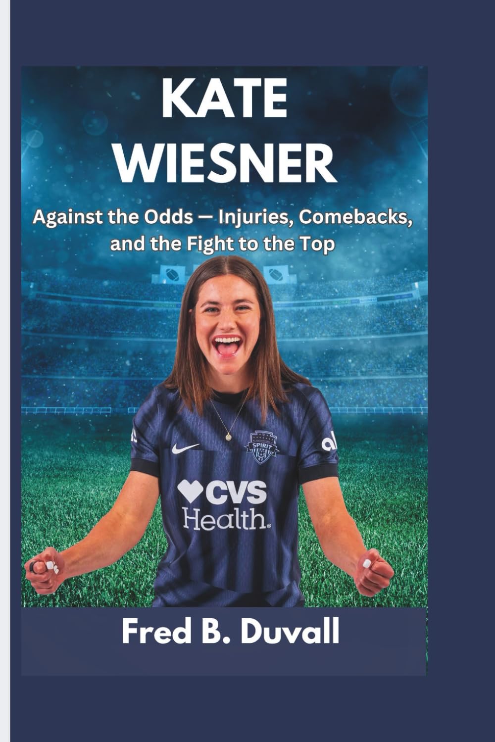 Kate Wiesner: Against the Odds — Injuries, Comebacks, and the Fight to the Top