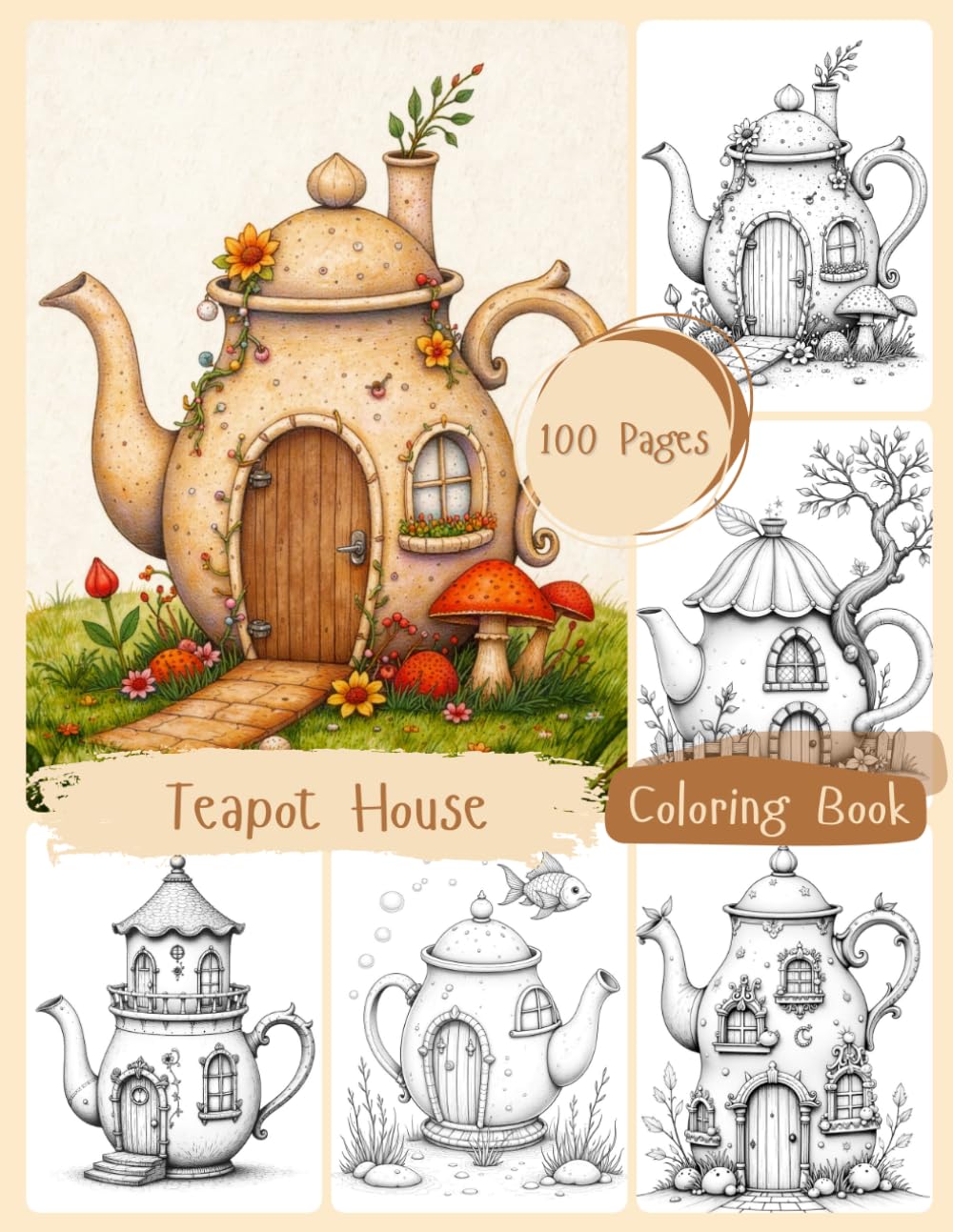 Teapot House Coloring Book: Whimsical House, Fairy House Coloring for Relaxation