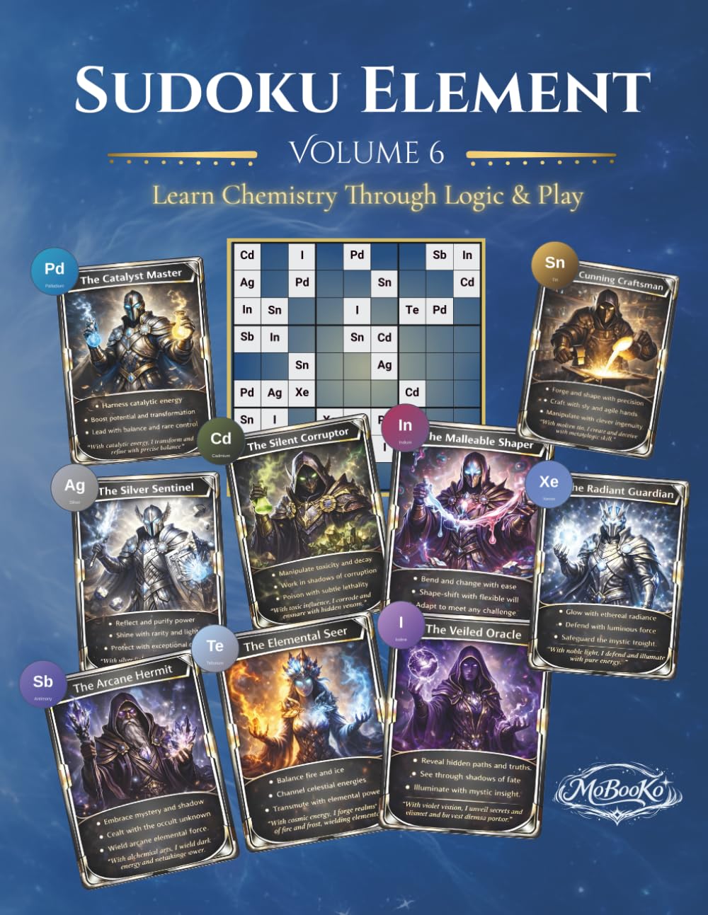 Sudoku Element - Volume 6: Learn Chemistry Through Logic & Play (Sudoku Element Series)