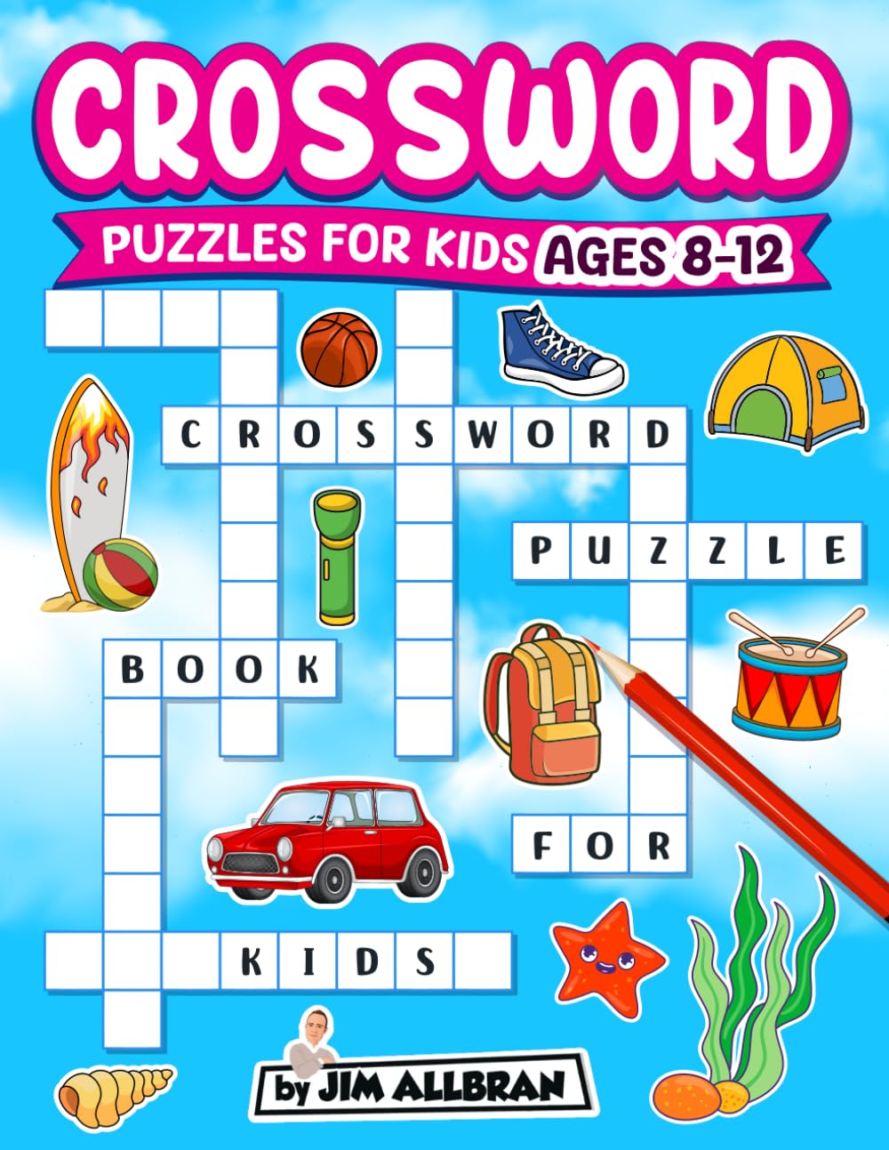 Crossword Puzzles for Kids Ages 8-12: 100 Fun and Challenging Crossword Puzzles with Clues and Illustrations