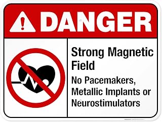 Strong Magnetic Field No Pacemakers Sign, ANSI Danger Sign, 18x24 Inches, Rust Free .063 Aluminum, Fade Resistant, Indoor/Outdoor Use, Made in USA