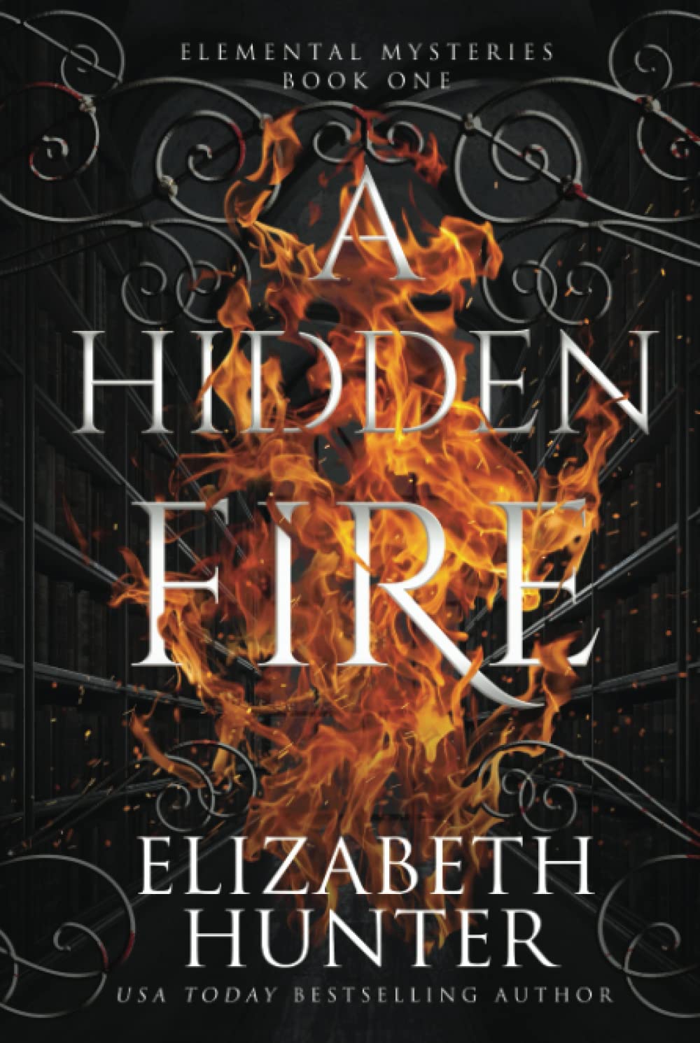 A Hidden Fire: Elemental Mysteries Book One
