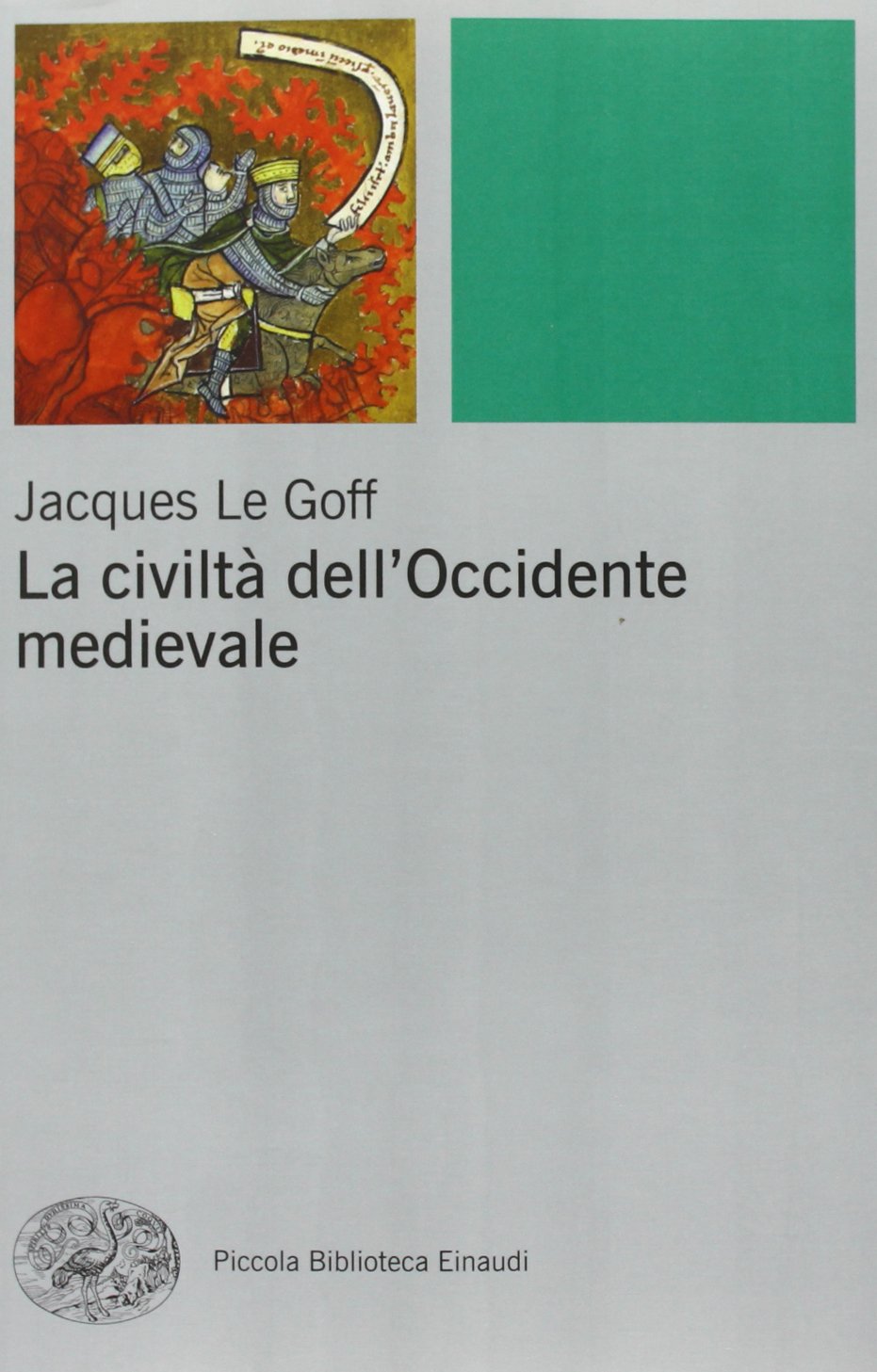 La civiltà dell'Occidente medievale