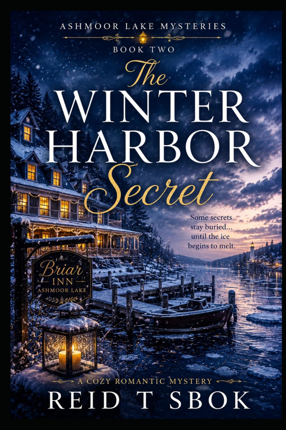 The Winter Harbor Secret: Ashmoor Lake Mysteries Book Two