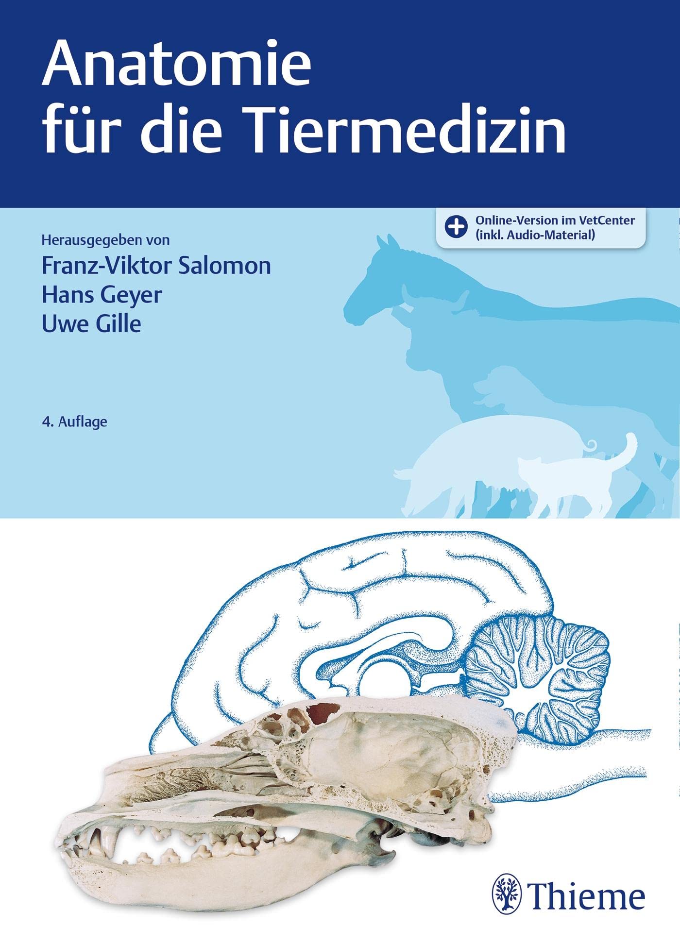 Anatomie für die Tiermedizin: Mit Online-Zugang