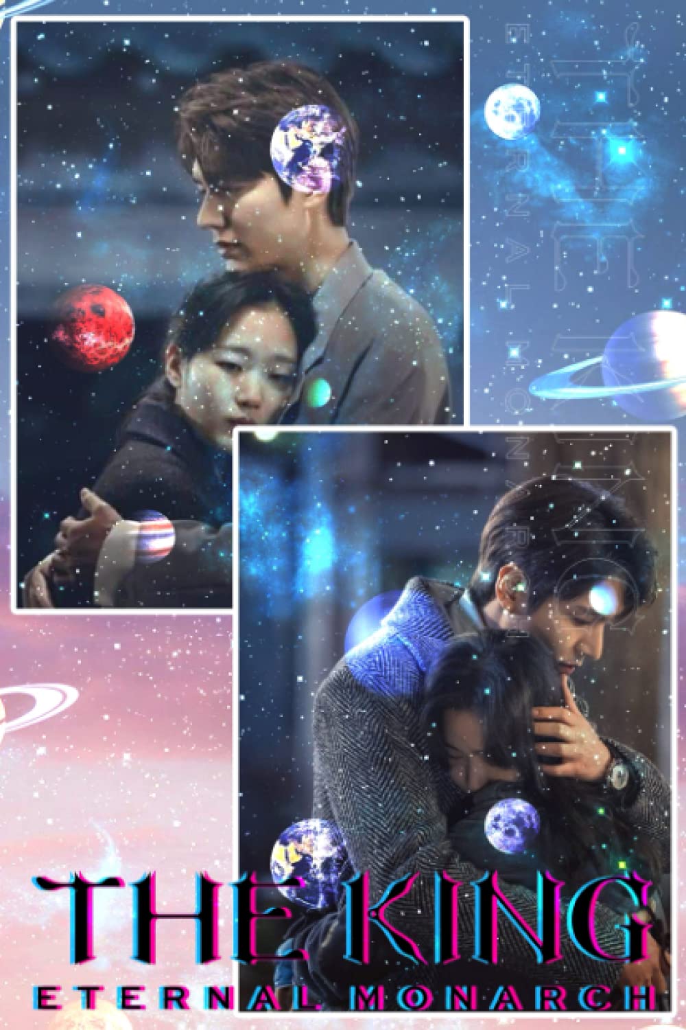 The King: Eternal Monarch Notebook: Lined Pages Notebook Small Size 6x9 inches / 110 pages / Original Design For Cover And Pages / It Can Be Used As A