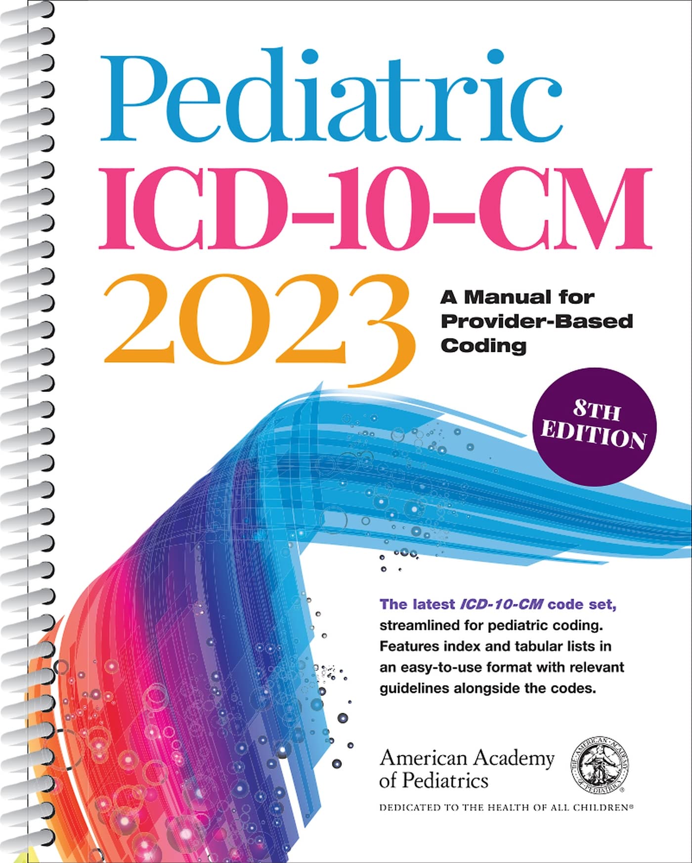 Buy Pediatric ICD-10-CM 2023: A Manual for Provider-Based Coding — BookShops.in