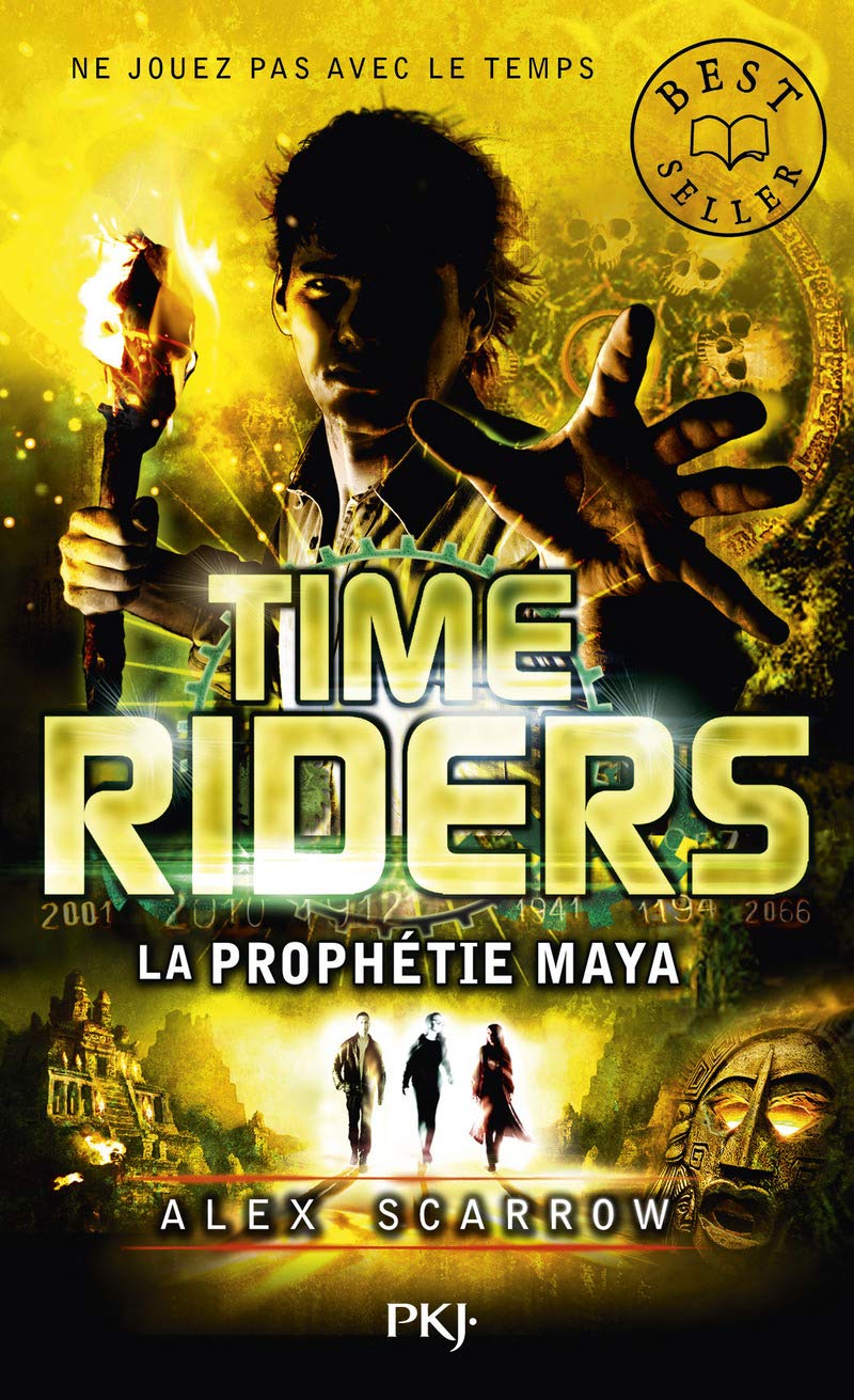 8. Time Riders : La prophétie maya