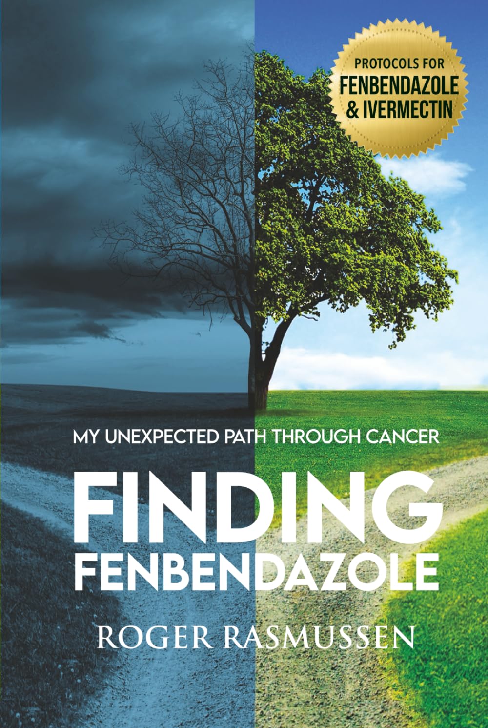 Finding Fenbendazole: My Unexpected Path Through Cancer