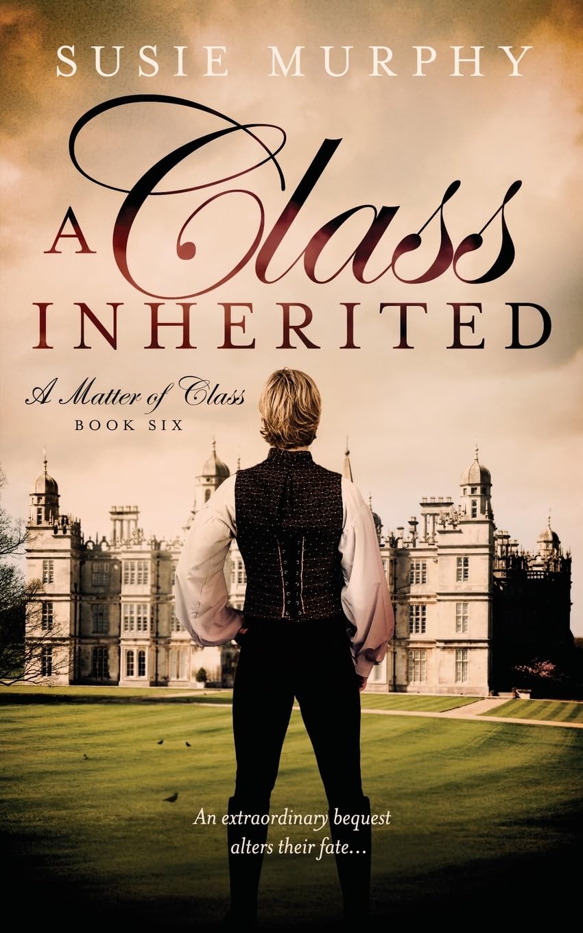 A Class Inherited: 6 (Matter of Class)