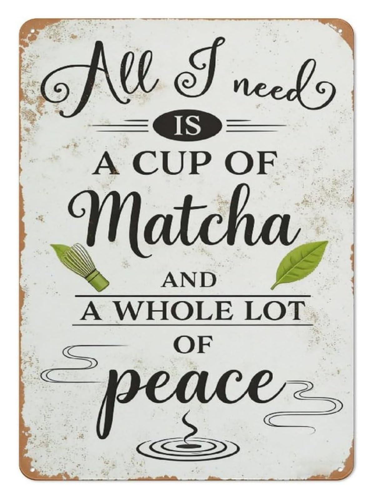 ZDVHOMCB Retro Matcha Lover Metal Tin Sign Calm Tea Quote Wall Plaque For Kitchen Coffee Bar Reading Nook Room 8 X 12 inch