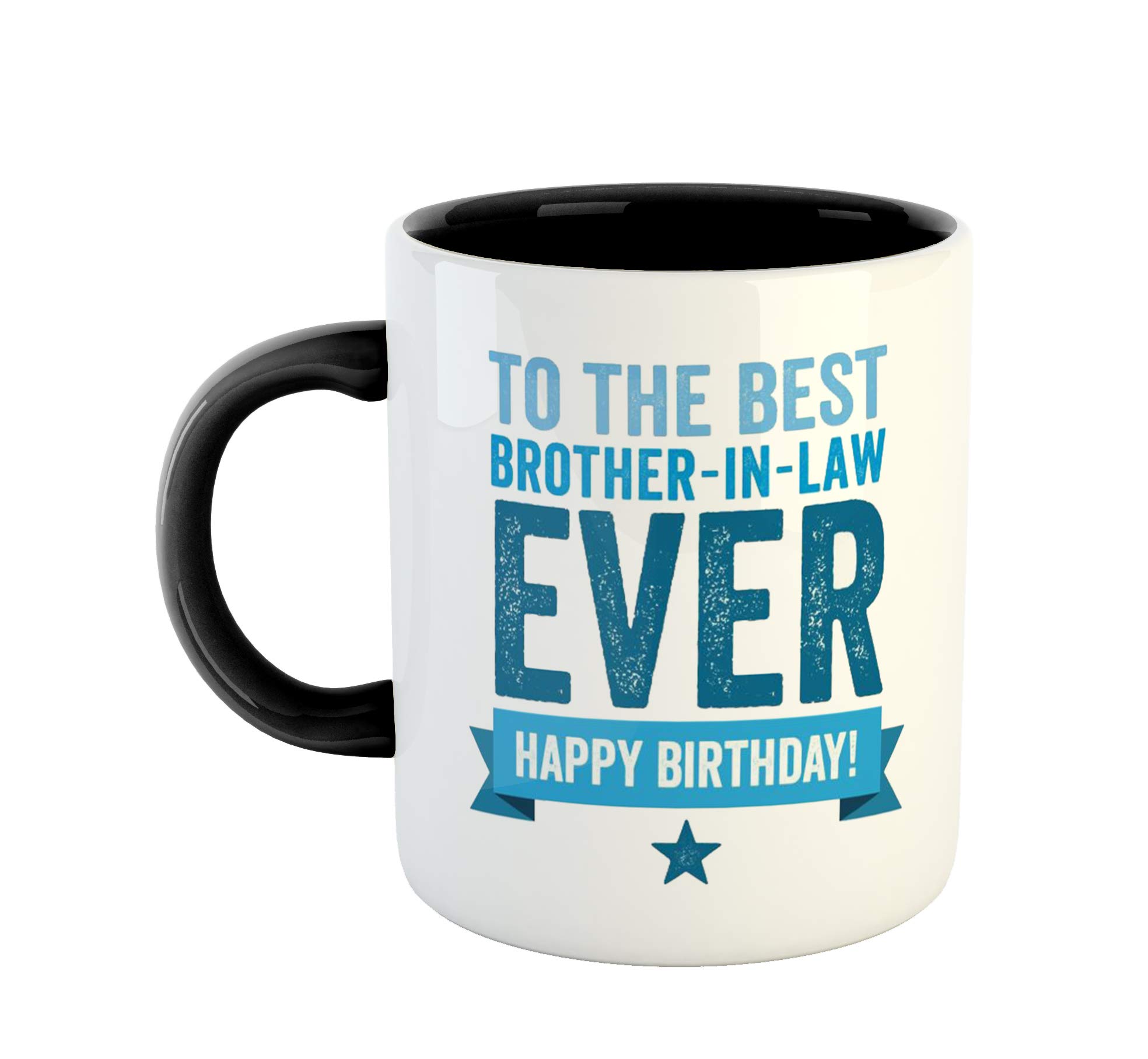 Ceramic To The Best Brother In Law Ever Happy Birthday Coffee Mug - Best Gift For Brother In Law Birthday - Black, 350 ML