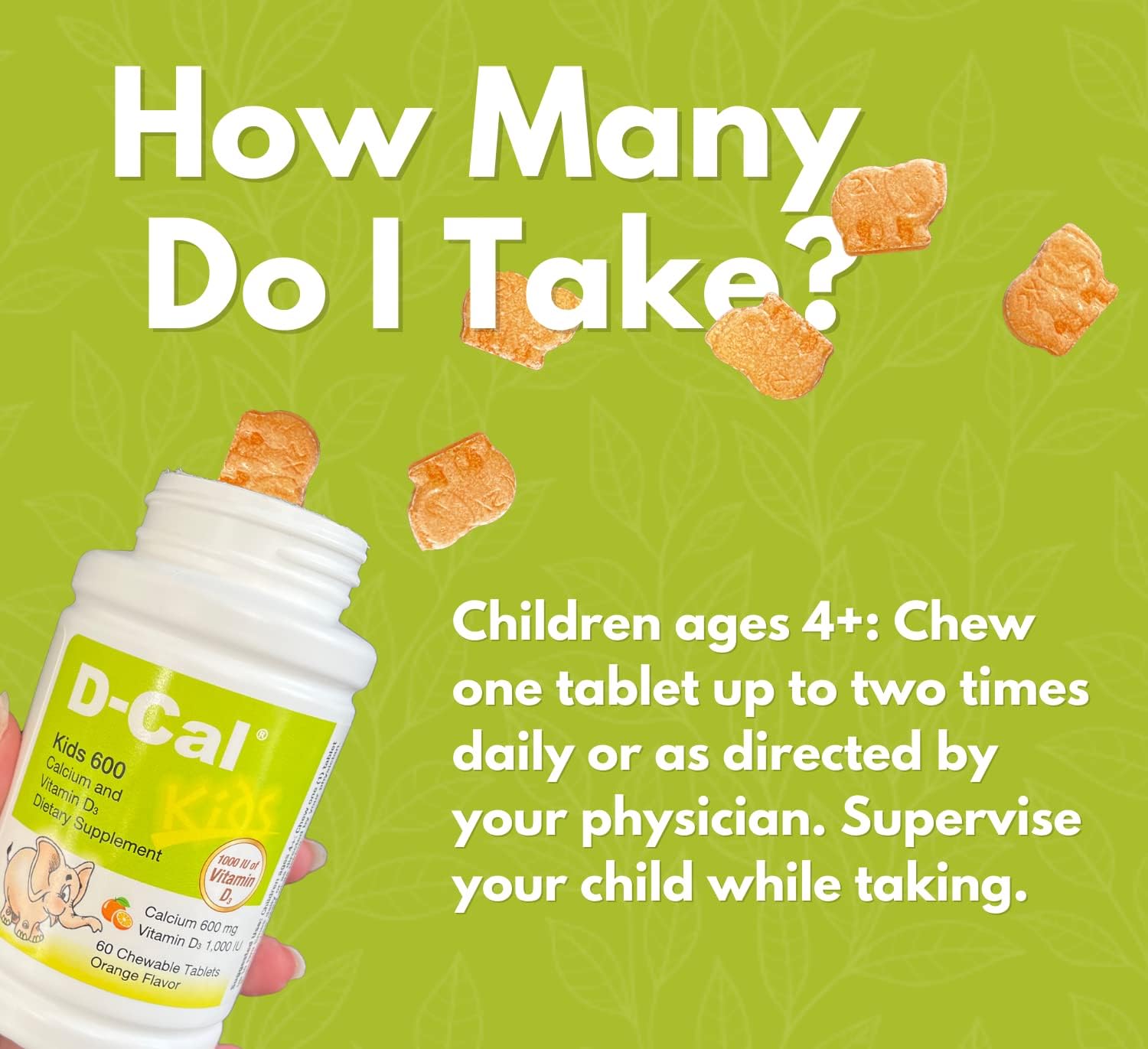 D-Cal Kids 600 - Calcium and Vitamin D Dietary Supplement, Orange Flavored, Elephant-Shaped Tablets - Immune Support, Vitamin Boost & Bone Health – No Added Sugar, 60 Day Serving