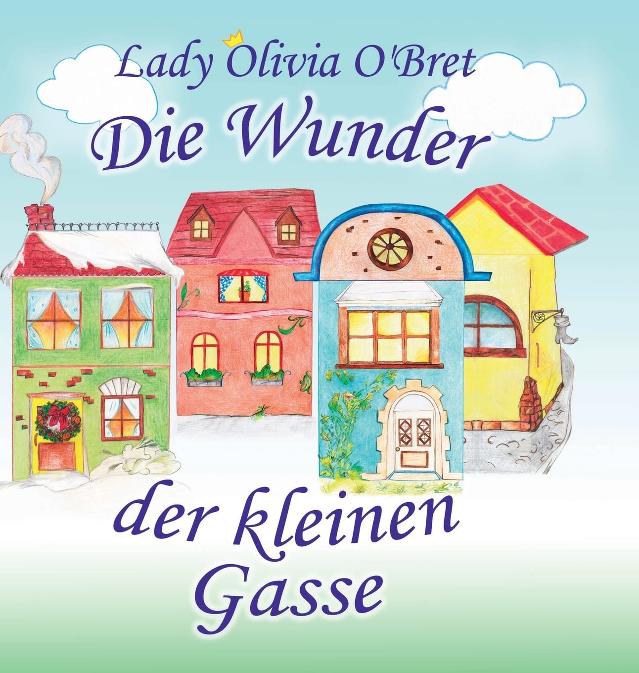 Die Wunder der kleinen Gasse