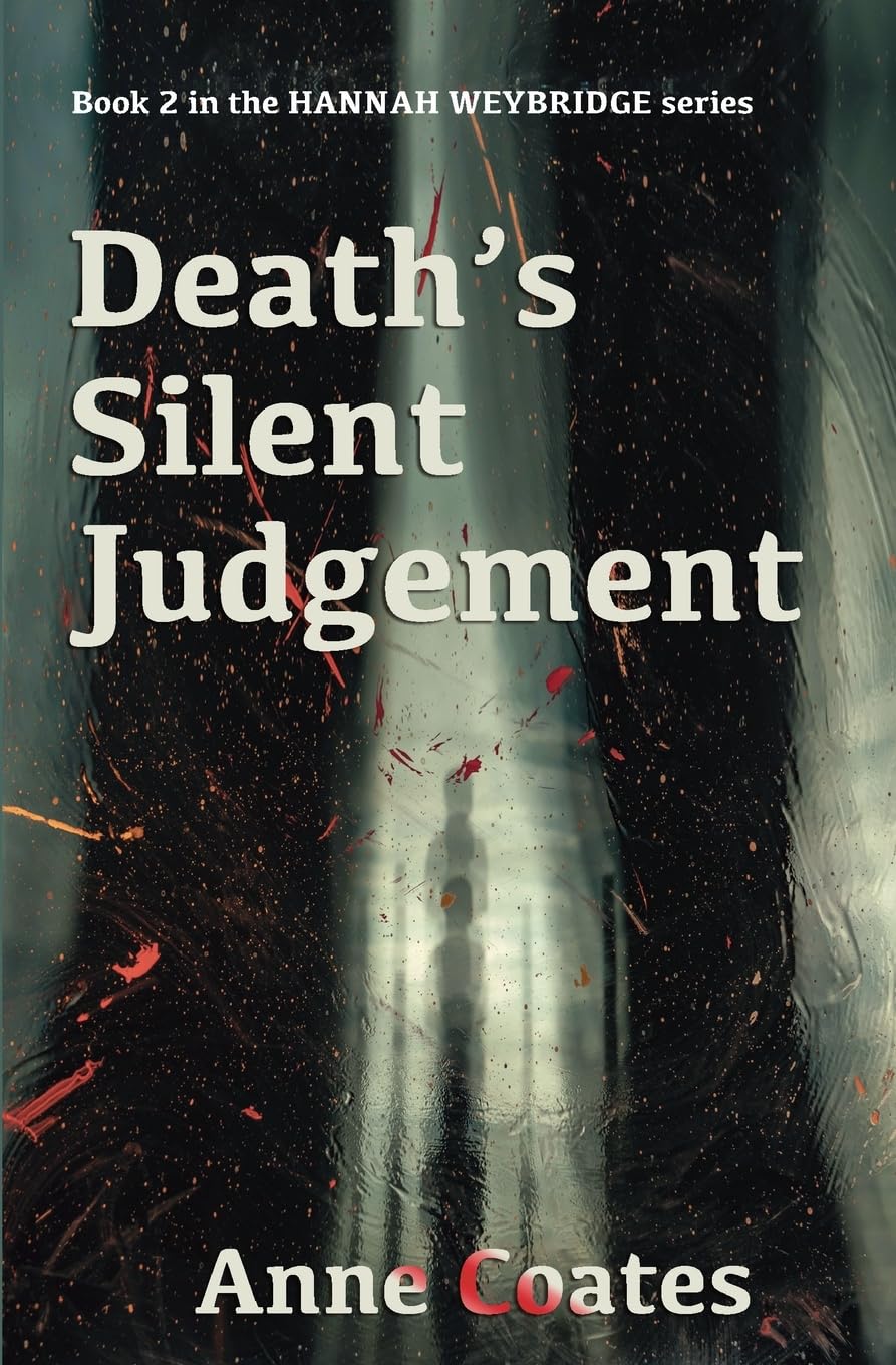 Death's Silent Judgement (Hannah Weybridge)