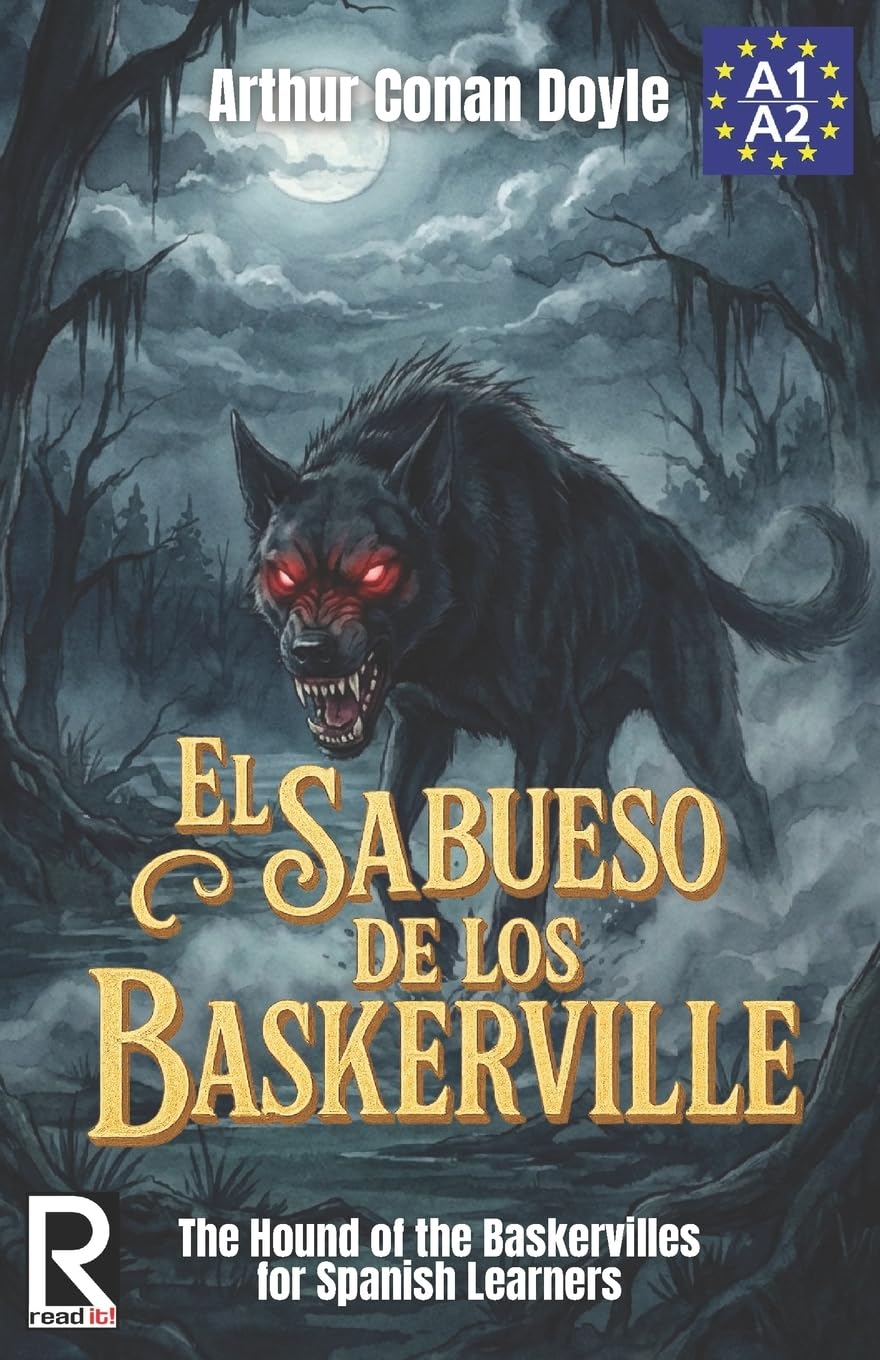 El sabueso de los Baskerville para estudiantes de español: The hound of the Baskervilles for Spanish learners: 2