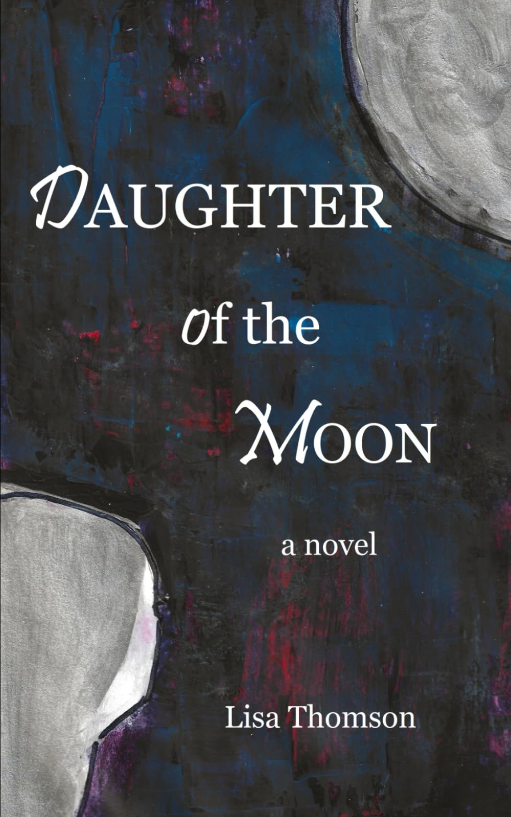 Daughter of the Moon: a novel
