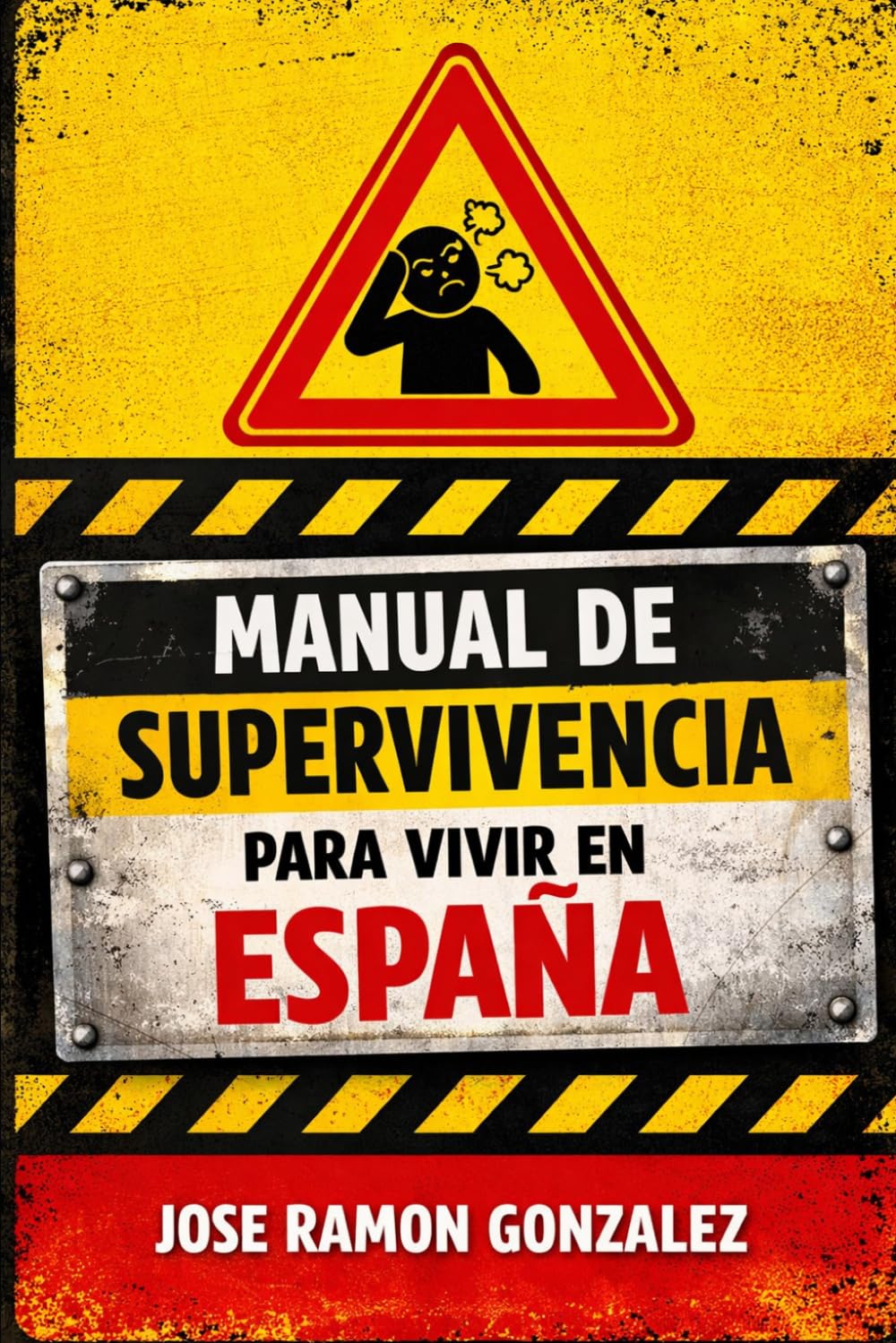 Manual de supervivencia para vivir en España (Humor para sobrevivir en España)