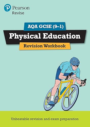 Pearson REVISE AQA GCSE (9-1) Physical Education Revision Workbook: For 2024 and 2025 assessments and exams (REVISE AQA GCSE PE 2016