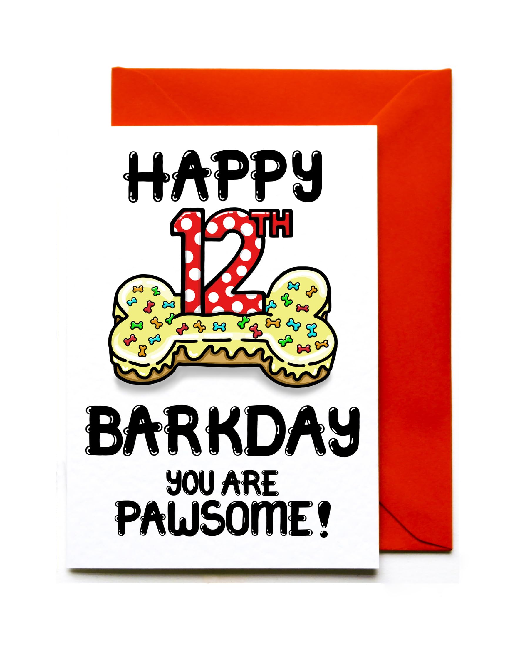 12th Birthday Card For Dog, 12th Barkday - For Dog's Twelfth Birthday Card - For 12 year old Fur Baby Dog, Barkday, Family Pet Dog - Available in A6 or A5 Size (A5)