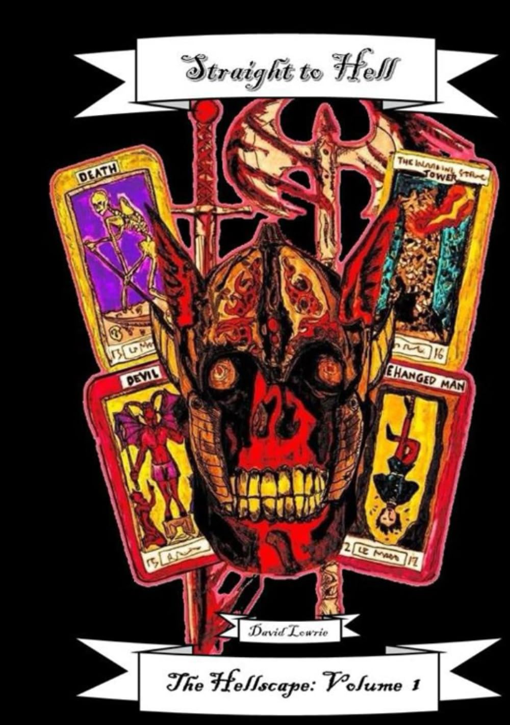 Straight to Hell: Hellscape Book 1 (The Hellscape)
