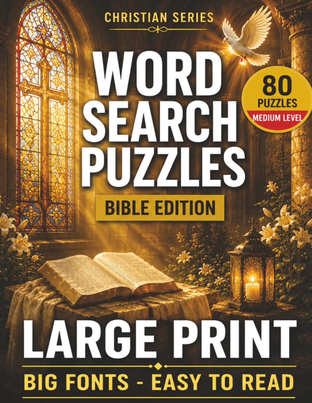 Christian Word Search Puzzle Book: Bible Edition – Medium Level: Christian Word Search Puzzle Book: Bible Edition – Medium Level (Bible Series)
