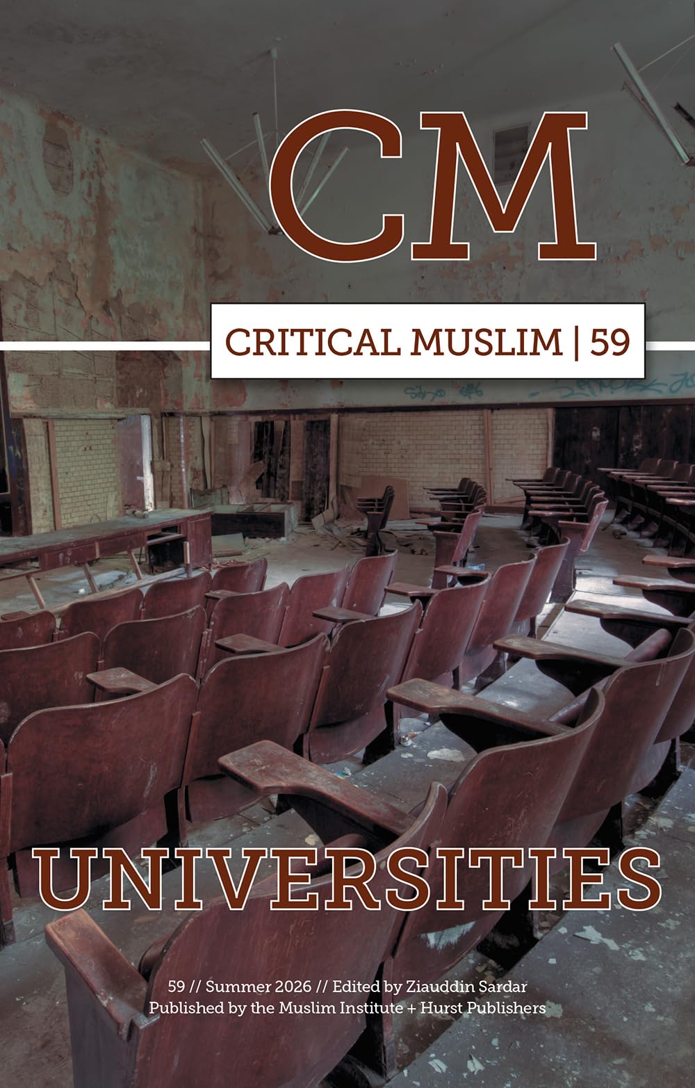 Critical Muslim 59: Universities