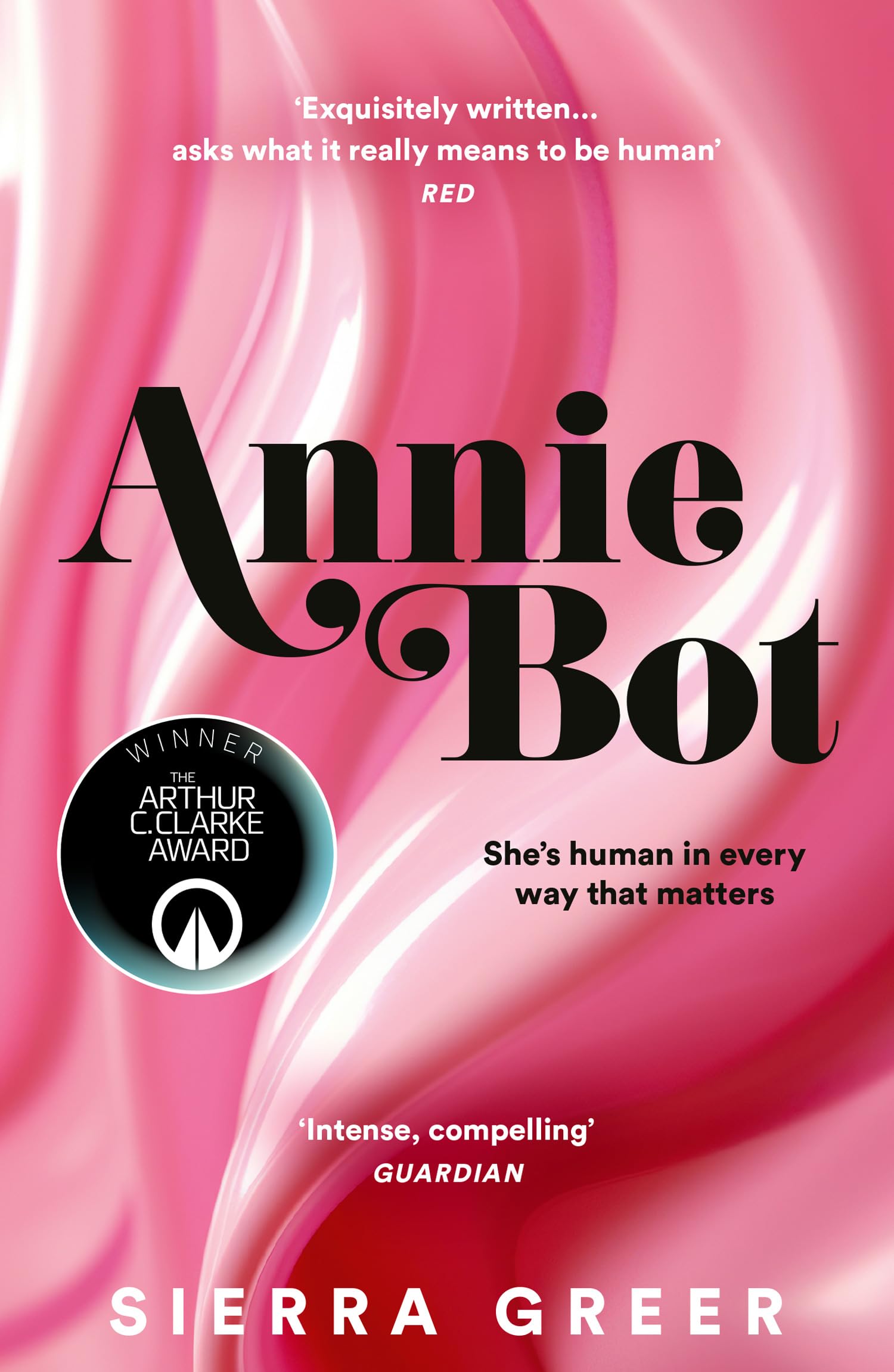 Annie Bot: WINNER of the 2025 Arthur C. Clarke Award