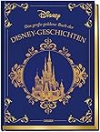 Disney: Das große goldene Buch der Disney-Geschichten: Zauberhaftes Vorlesebuch für die ganze Familie (Die großen goldenen Bücher von Disney)
