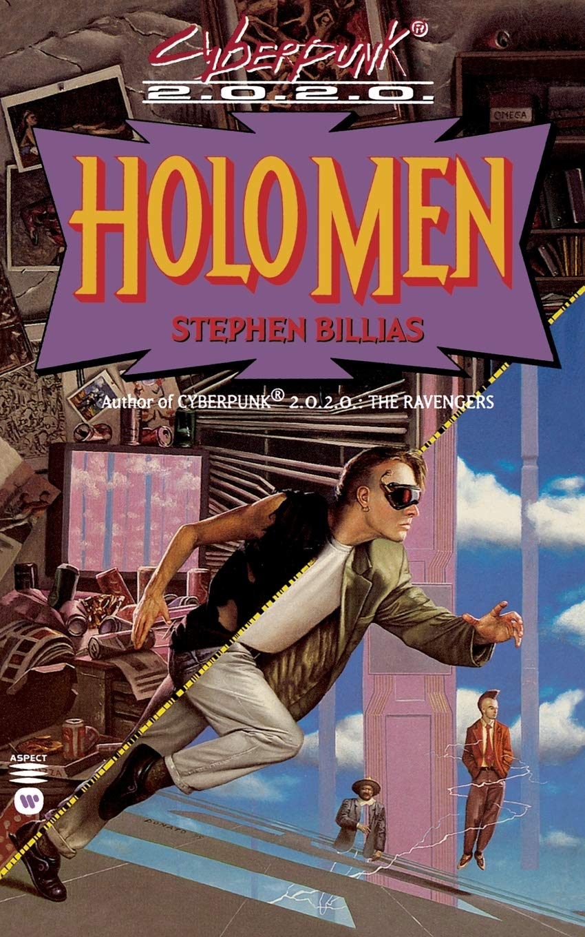 Holo Men: Bk. 2 (Cyberpunk 2.0 S.)