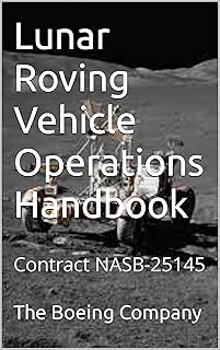 Lunar Roving Vehicle Operations Handbook : Contract NASB-25145