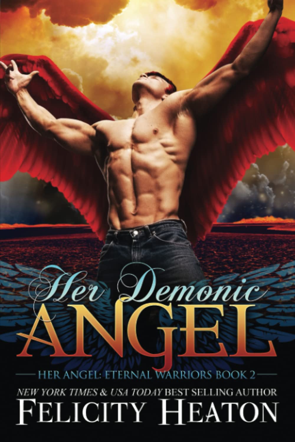 Her Demonic Angel: 2 (Her Angel: Eternal Warriors paranormal romance series)