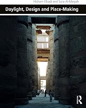 Daylight, Design and Place-Making (Design and the Built Environment)