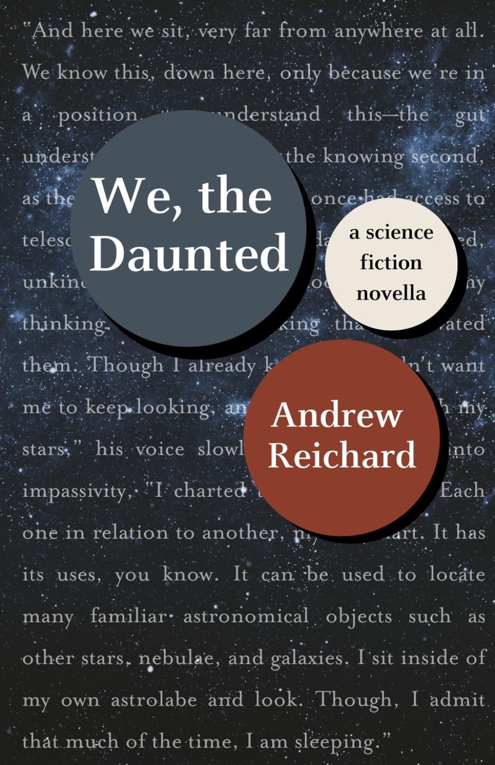 We, the Daunted: A Science Fiction Novella [Space Opera & Burlesque]