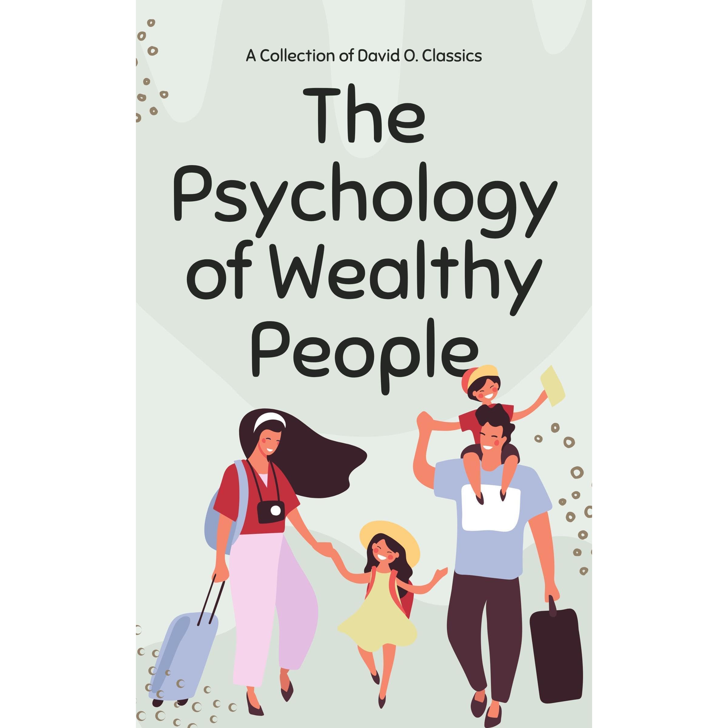 The Psychology of Wealthy People